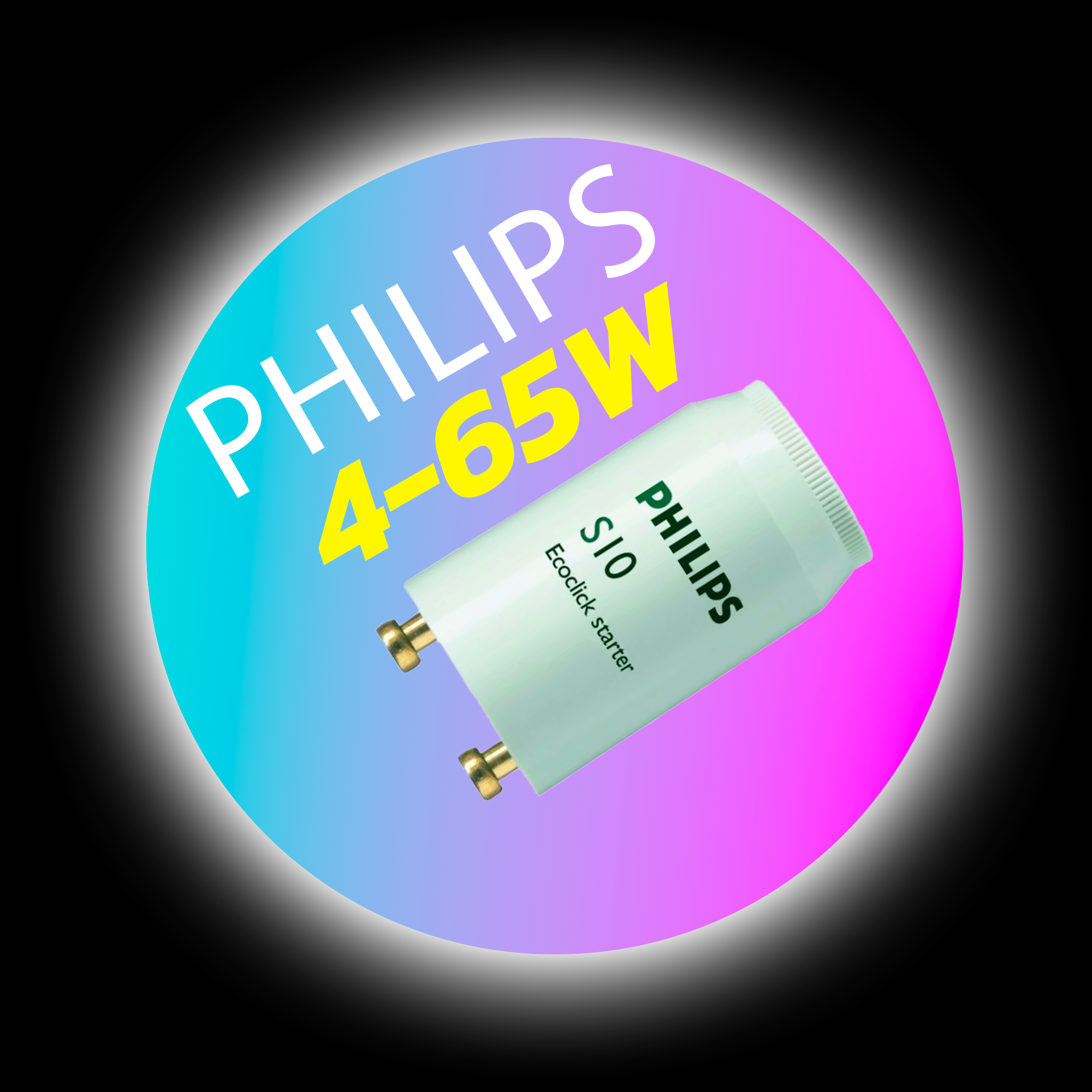 Starter S10 pour tubes de 4-65Watt PHILIPS - UV PRO Solution
